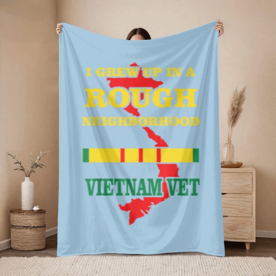 Discover Vietnam Veteran Throw Blankets I grew up in a rough Throw Blankets