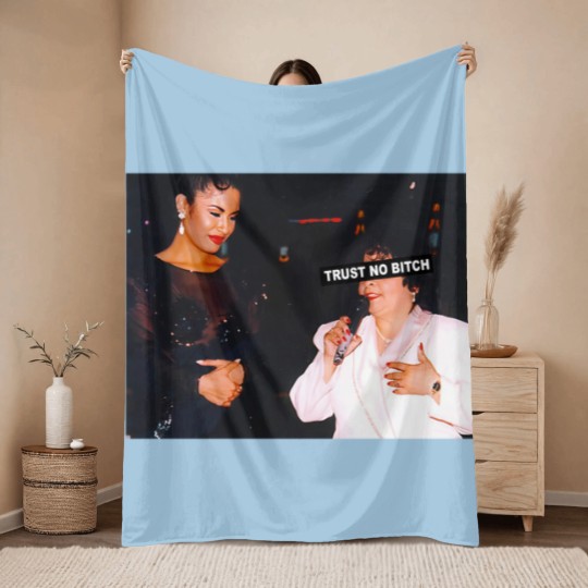 Discover Trust No Bitch - Selena Quintanilla Graphic Throw Blankets