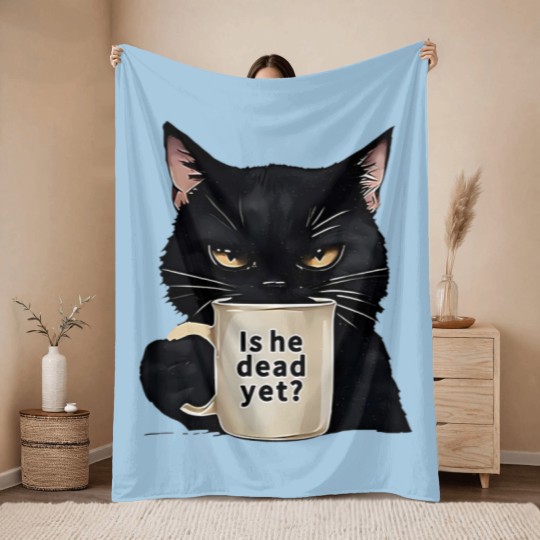 Discover Is He Dead Yet Black Cat Throw Blankets, Dark Humor Graphic, Anti Trump Protest Throw Blankets