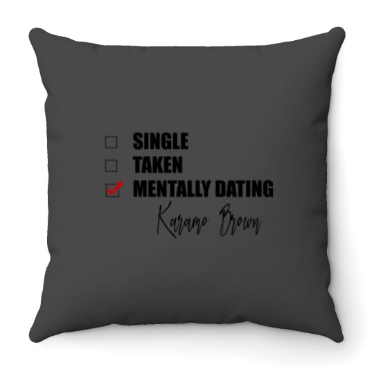 Discover Mentally Dating Karamo Brown Classic Throw Pillows