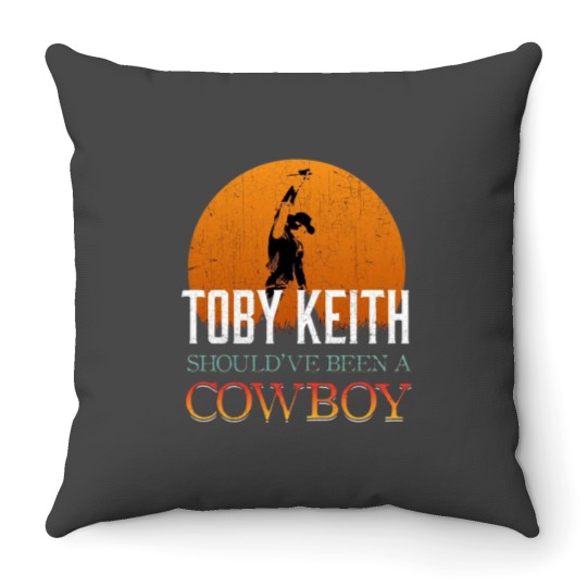 Discover Toby Keith Shouldve Been a Cowboy Throw Pillows