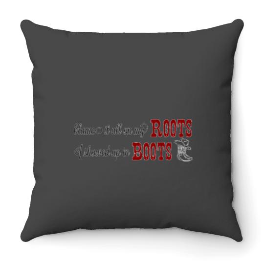 Discover Country Blame it all on my boots Throw Pillows