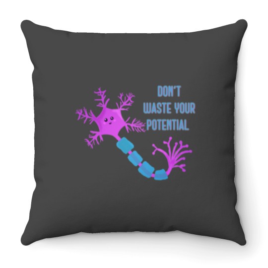 Discover Don_t waste your potential,  neuron motivation Throw Pillows