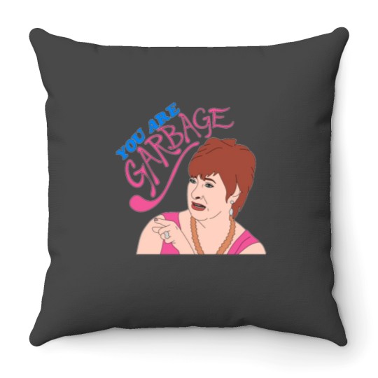 Discover You Are Garbage Throw Pillows