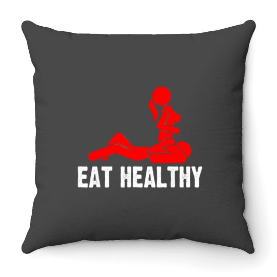 Discover Eat Healthy Adults Funny Pun Throw Pillows