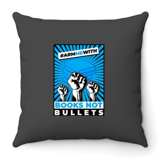 Discover Arm Me With Books Not Bullets Throw Pillows