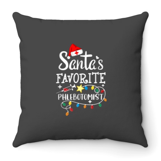 Discover Santa's Favorite Phlebotomist Christmas Phlebotomy Rn Nurse Throw Pillows