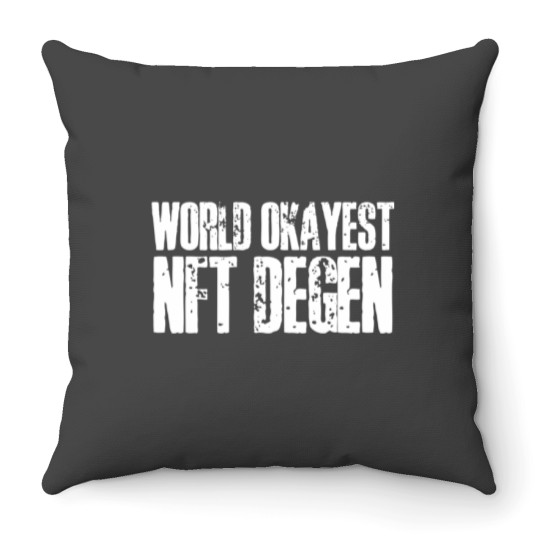 Discover Funny NFT Collector Degen Quote Throw Pillows