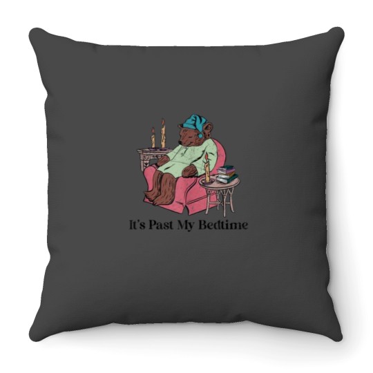 Discover Its Past My Bedtime Funny Bear Sleeping Throw Pillows