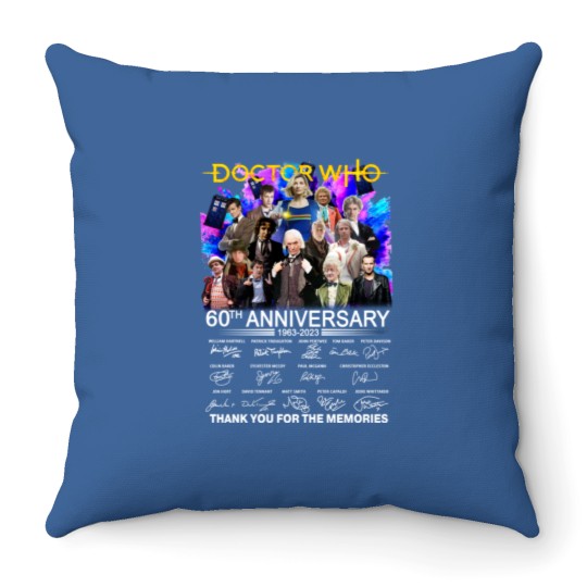 Discover Doctor Who 60th Anniversary 1963 ? 2023 Signature Throw Pillows