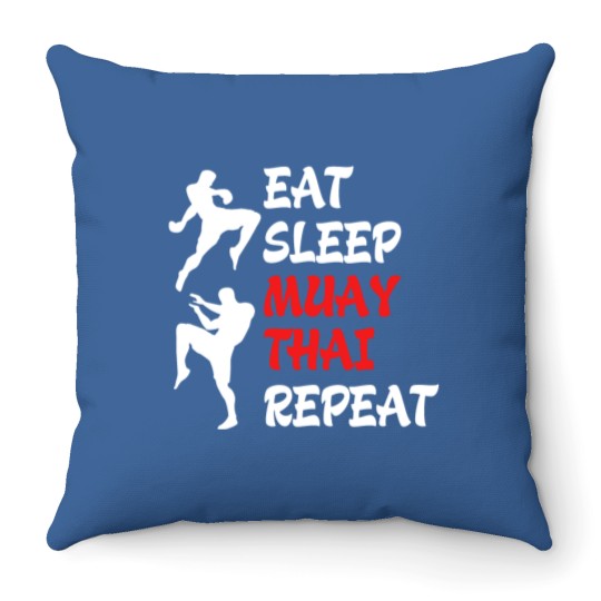 Discover Muay Thai Eat Sleep Repeat Thai Boxing Kickboxing Throw Pillows