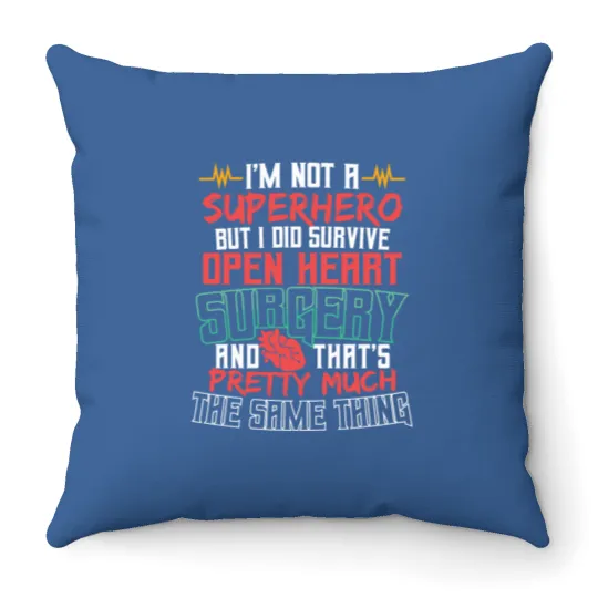 Discover Open Heart Surgery Heart Surgery Survivor Gift Throw Pillows