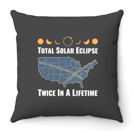 Discover Twice In A Lifetime Solar Eclipse Throw Pillows 2024 Total Eclipse Unisex Throw Pillows