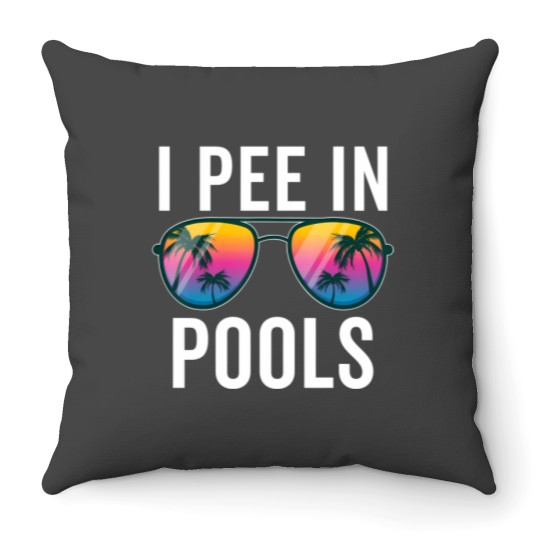 Discover I Pee In Pools Sunglasses - I Pee In Pools - Throw Pillows