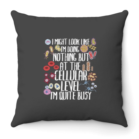 Discover Funny Biology Microbiology Teacher Cellular Botany Molecule Throw Pillows