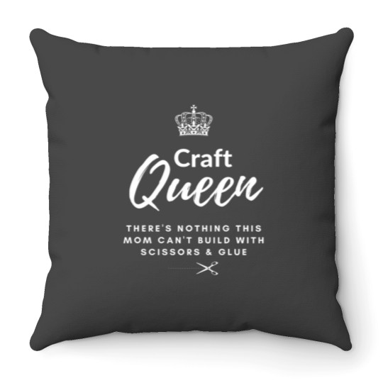 Discover Craft Queen Mom Throw Pillows