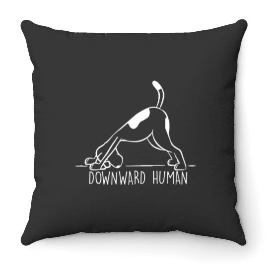 Discover Downward Human Throw Pillows, Yoga Throw Pillows, Funny Yoga Throw Pillows, Funny T Punny Throw Pillows, Girl Gym, Dog Lover Puppy