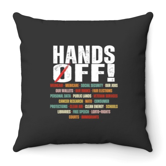 Discover Hands Off Protest Political Activism Activism Save Public Throw Pillows