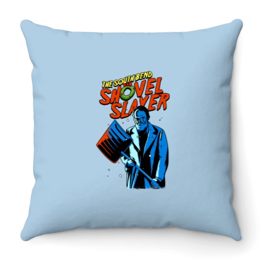Discover The South Bend Shovel Slayer - Home Alone - Throw Pillows