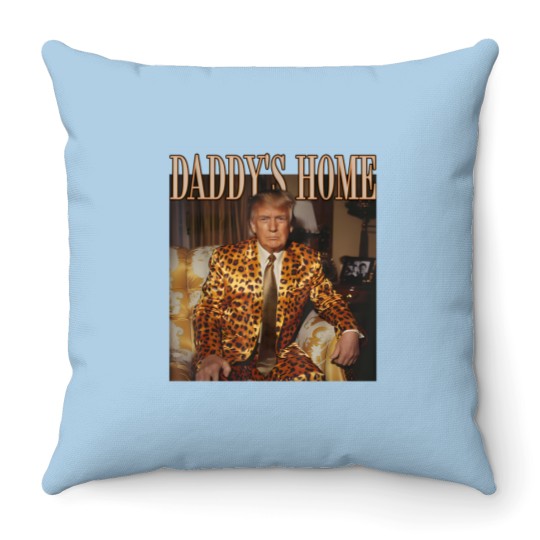 Discover Daddy's Home Trump Throw Pillows Trump 2024 Leopard Funny MAGA Throw Pillows