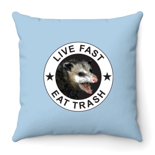 Discover Live Fast Eat Trash Throw Pillows