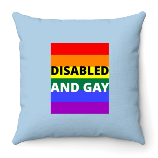 Discover Disabled  And Gay On Rainbow Background Throw Pillows