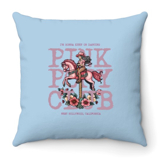 Discover Pink Pony Club Throw Pillows, I'm Gonna Keep On Dancing, Midwest Princess 2024 Tour Throw Pillows