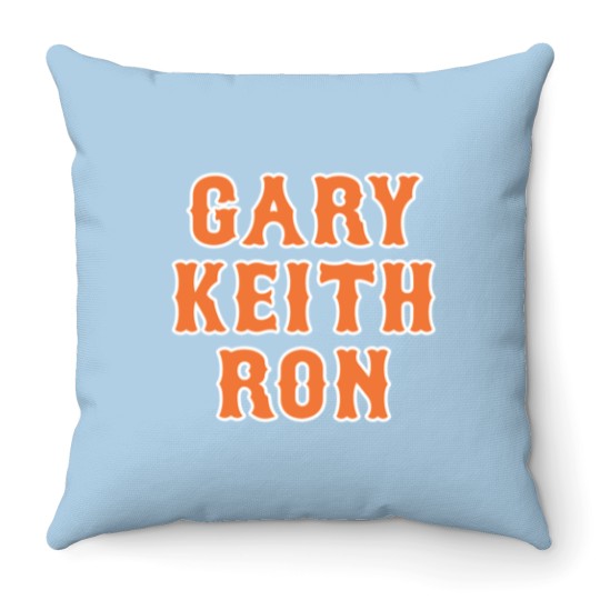 Discover GARY, KEITH, RON Throw Pillows