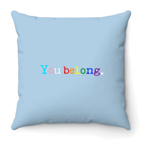 Discover Gay Pride LGBT Support And Respect You Belong Transgender Throw Pillows