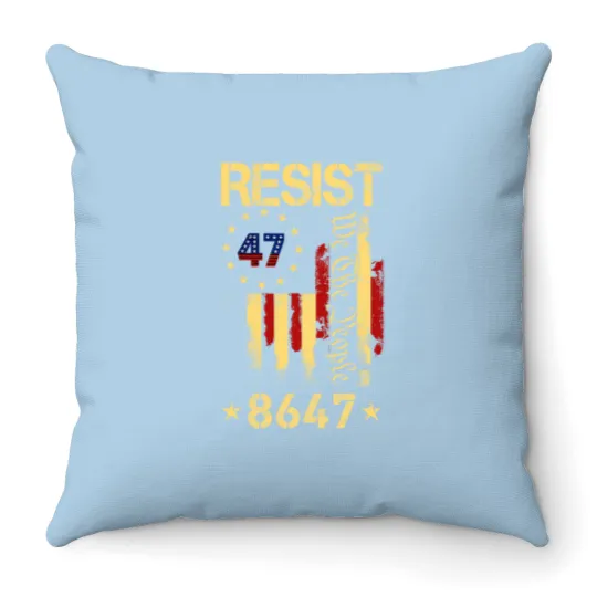 Discover Anti Trump 8647 86 47 US Flag We The People Impeach 47 Unisex Throw Pillows