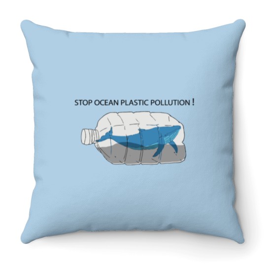 Discover STOP OCEAN PLASTIC POLLUTION Throw Pillows