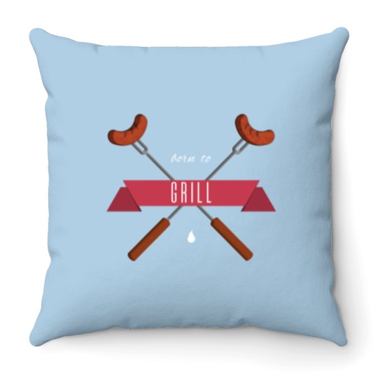 Discover Born 2 Grill Throw Pillows