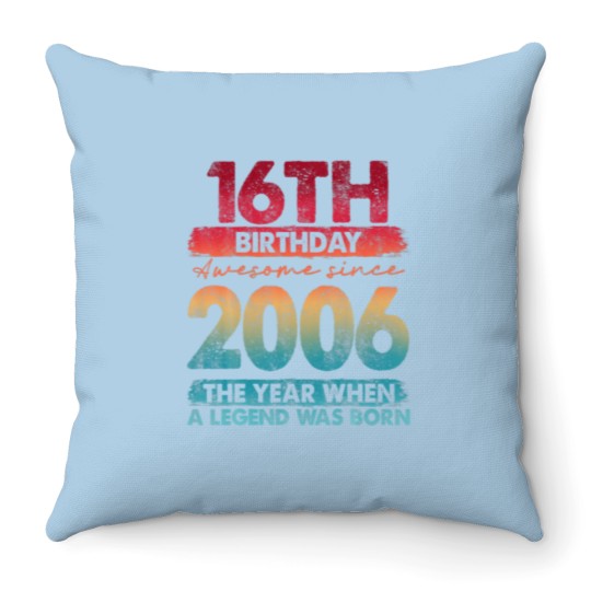Discover Vintage 2006 Limited Edition 2006 16 Years Old 16T Throw Pillows