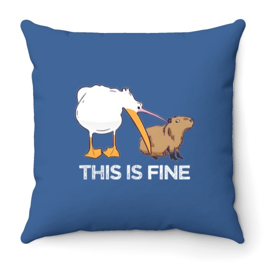 Discover This is fine Meme funny Capybara dog Pelican Nihilism Joke Throw Pillows