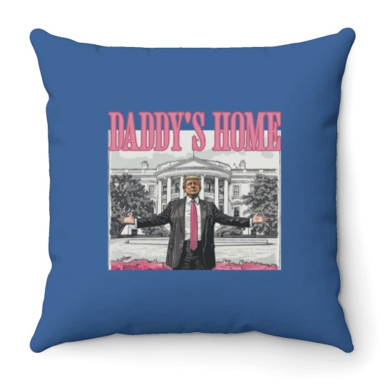 Discover Daddys Home Trump 2024 Throw Pillows