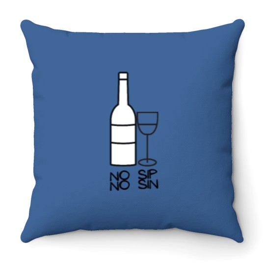 Discover I SIP I SIN Throw Pillows