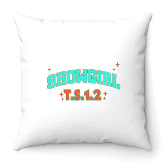 Discover Showgirl T.S.1.2 The Life A Showgirl TS 12 Showgirl Life, TS 12 The Life Of A Showgirl, TS 12 The Life Of A Showgirl, TS 12 In My Showgirl Era TS 12 Throw Pillows