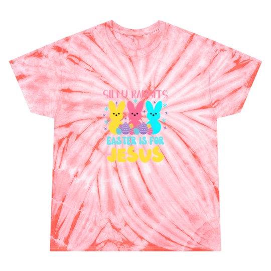 Discover Silly Rabbits Easter Is For Jesus Cute Christian Easter Tie Dye T-Shirts