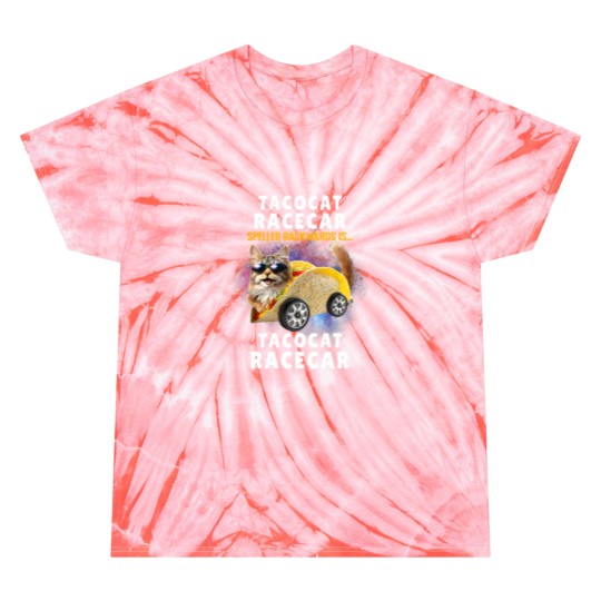 Discover Tacocat Racecar Spelled Backwards Funny Mexican Car Taco Cat Tie Dye T-Shirts