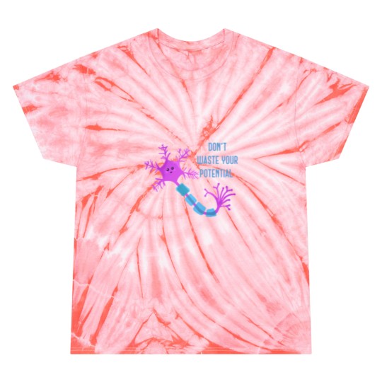 Discover Don_t waste your potential,  neuron motivation Tie Dye T-Shirts