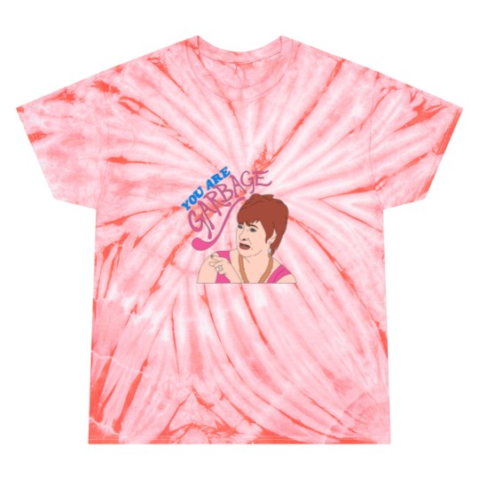 Discover You Are Garbage Tie Dye T-Shirts