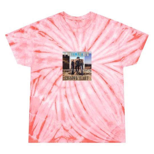 Discover Chapel Hart - I Will Follow Tie Dye T-Shirts