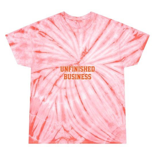 Discover Unfinished Business (Throwback) Tie Dye T-Shirts
