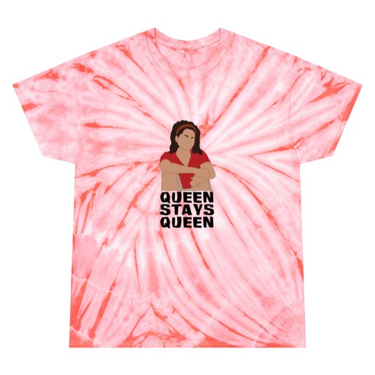 Discover Sandra Diaz-Twine Queen Stays Queen Tie Dye T-Shirts