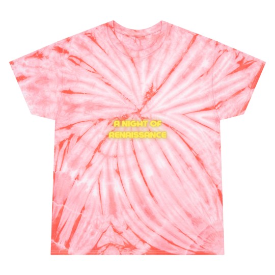 Discover A night of renaissance Tie Dye T-Shirts