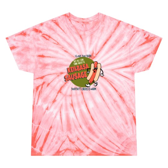 Discover kielbasa sausage lyrics tenacious d Tie Dye T-Shirts