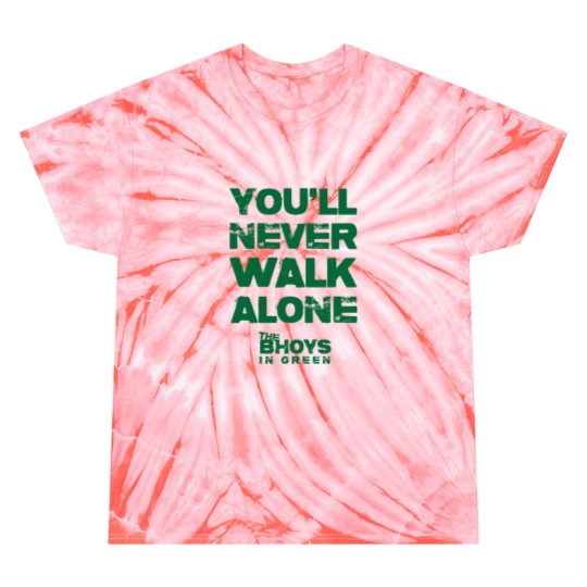 Discover You Will Never Walk Alone – The Bhoys Tie Dye T-Shirts
