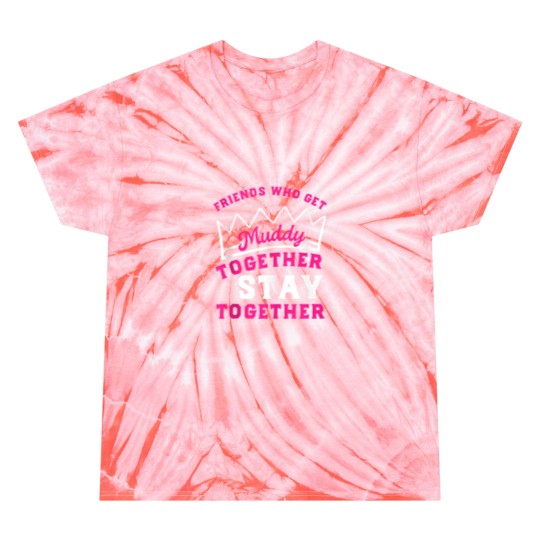 Discover Matching Mud Run Shirts Women Muddy Mud Race Team Princess Tie Dye T-Shirts