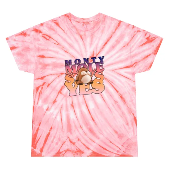 Discover Monty Mole Says Yes Tie Dye T Shirts