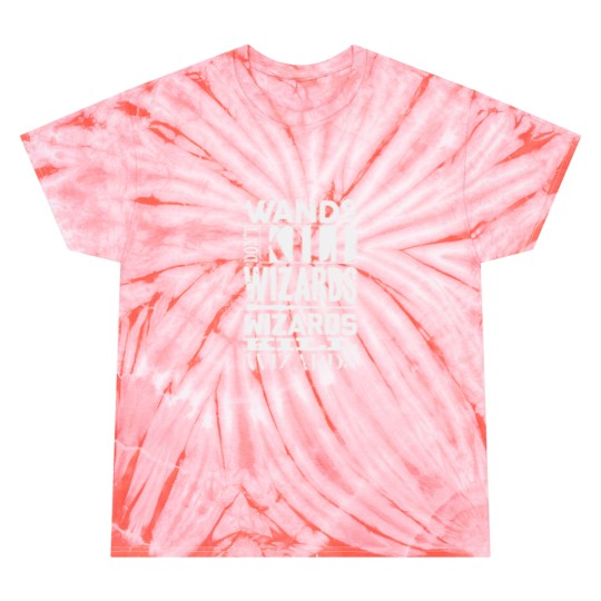 Discover Wizards Kill Wizards Tie Dye T Shirts